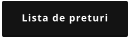 Lista de preturi