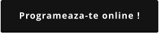 Programeaza-te online !