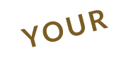 YOUR