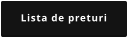 Lista de preturi